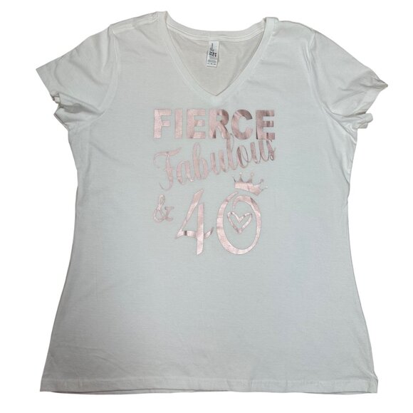 40th Birthday T-Shirt Fierce & Fabulous White Rose Gold Print XL - Picture 4 of 4